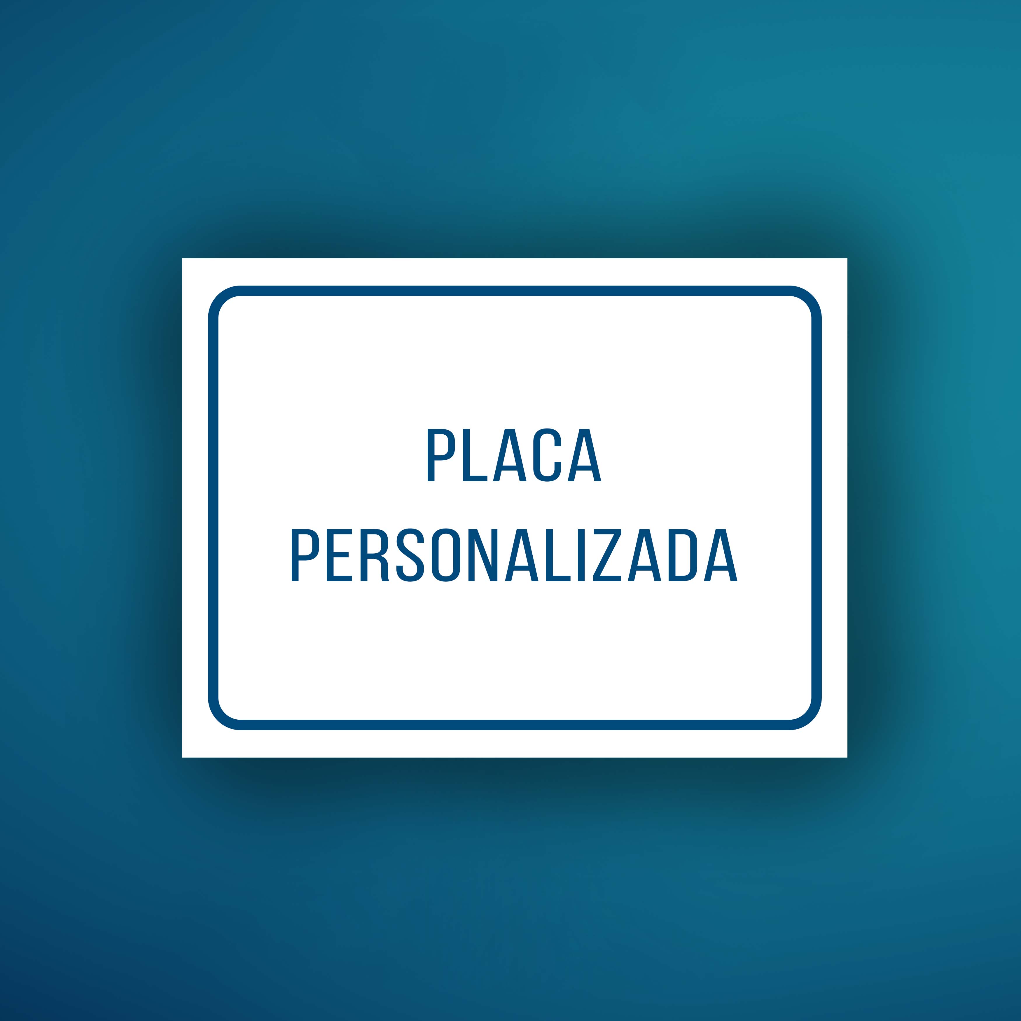 Placa Personalizada Ades. Branco
